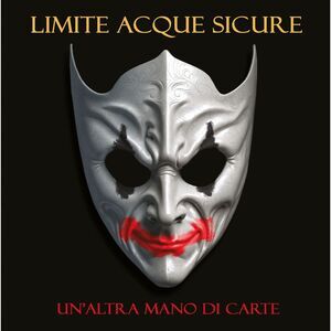 Limite Acque Sicure - Un' Altra Mano Di Carte  CD